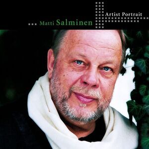 Matti Salminen - Artist Portrait Series  CD